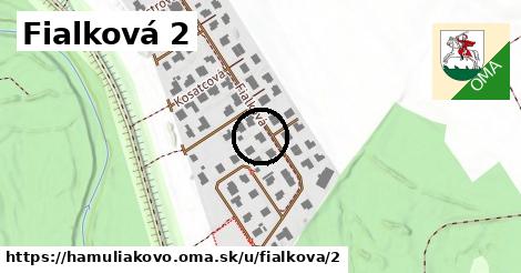 Fialková 2, Hamuliakovo