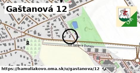 Gaštanová 12, Hamuliakovo