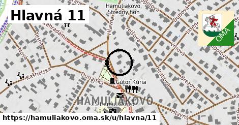 Hlavná 11, Hamuliakovo