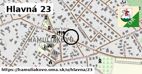 Hlavná 23, Hamuliakovo