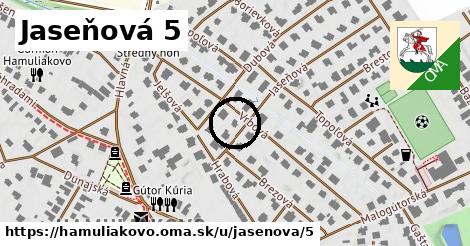 Jaseňová 5, Hamuliakovo