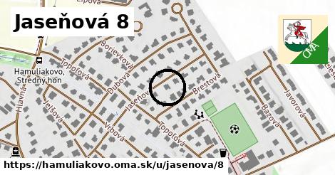 Jaseňová 8, Hamuliakovo