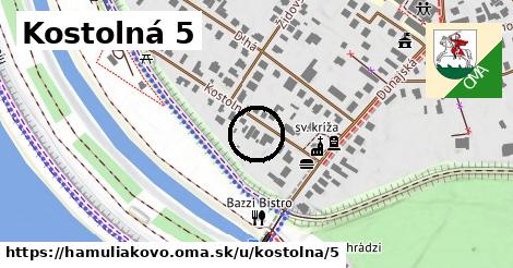 Kostolná 5, Hamuliakovo