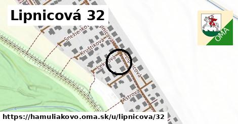 Lipnicová 32, Hamuliakovo