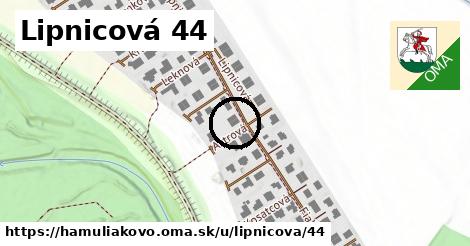Lipnicová 44, Hamuliakovo