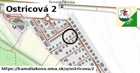 Ostricová 2, Hamuliakovo