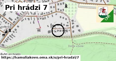Pri hrádzi 7, Hamuliakovo