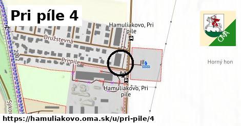 Pri píle 4, Hamuliakovo