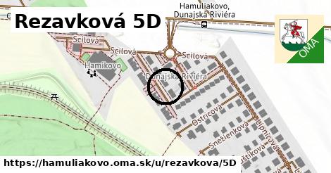 Rezavková 5D, Hamuliakovo