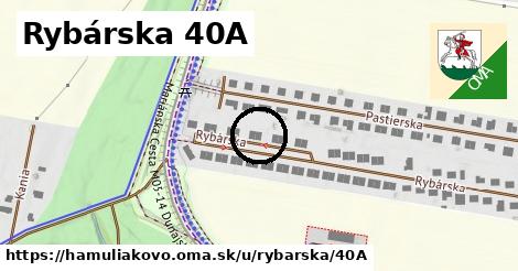 Rybárska 40A, Hamuliakovo