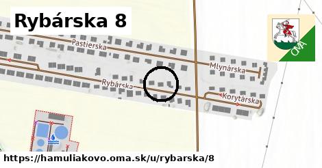 Rybárska 8, Hamuliakovo