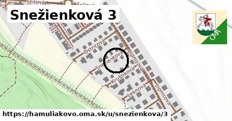 Snežienková 3, Hamuliakovo