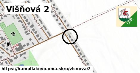 Višňová 2, Hamuliakovo