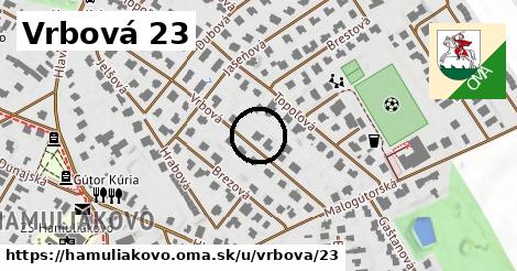 Vrbová 23, Hamuliakovo