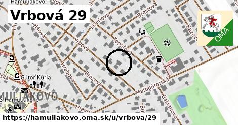 Vrbová 29, Hamuliakovo