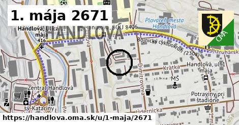 1. mája 2671, Handlová