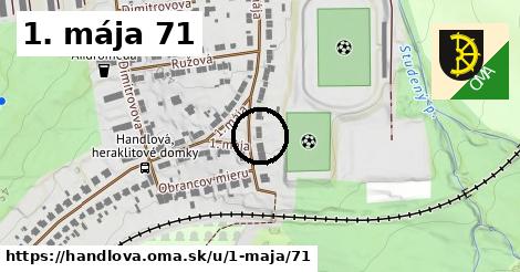 1. mája 71, Handlová