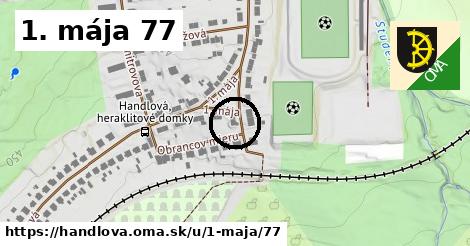 1. mája 77, Handlová