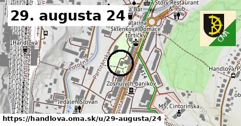 29. augusta 24, Handlová