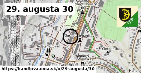 29. augusta 30, Handlová