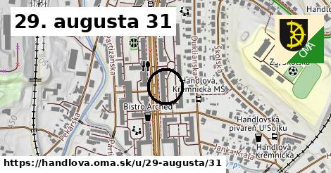 29. augusta 31, Handlová