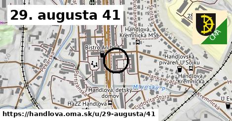 29. augusta 41, Handlová