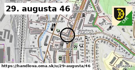 29. augusta 46, Handlová