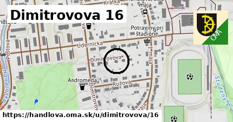 Dimitrovova 16, Handlová