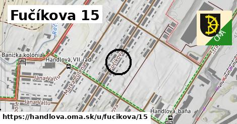 Fučíkova 15, Handlová