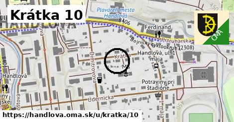 Krátka 10, Handlová