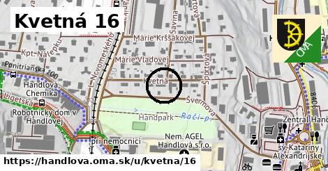 Kvetná 16, Handlová