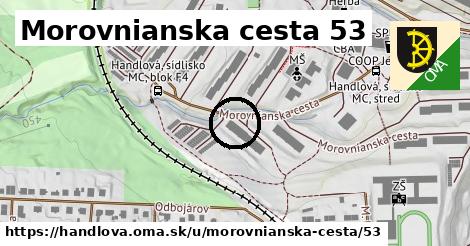 Morovnianska cesta 53, Handlová