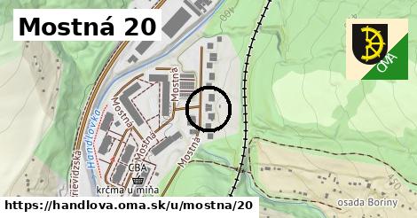 Mostná 20, Handlová