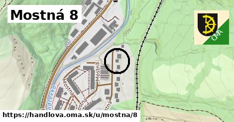 Mostná 8, Handlová