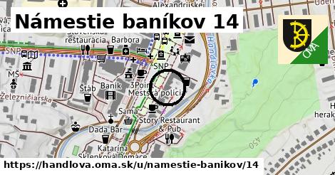 Námestie baníkov 14, Handlová