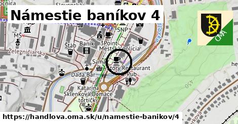 Námestie baníkov 4, Handlová