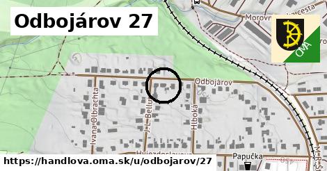 Odbojárov 27, Handlová