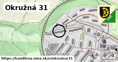 Okružná 31, Handlová