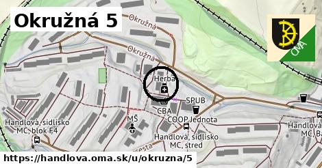 Okružná 5, Handlová