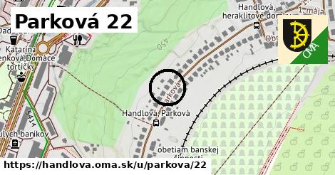 Parková 22, Handlová