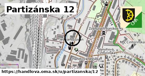 Partizánska 12, Handlová