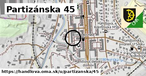 Partizánska 45, Handlová