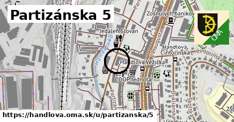 Partizánska 5, Handlová