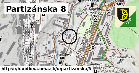 Partizánska 8, Handlová