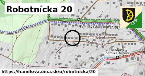 Robotnícka 20, Handlová