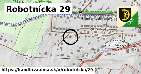 Robotnícka 29, Handlová