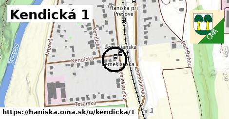 Kendická 1, Haniska