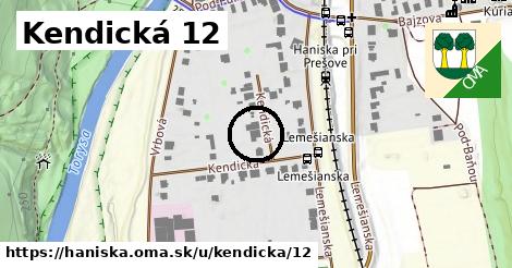 Kendická 12, Haniska