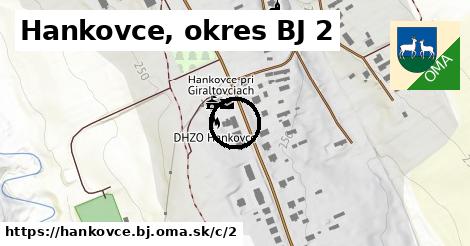 Hankovce, okres BJ <span class="supisne">2</span>