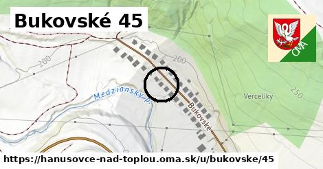 Bukovské 45, Hanušovce nad Topľou